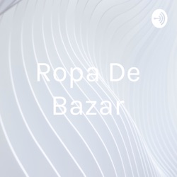 Ropa De Bazar (Trailer)