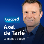 Le monde bouge - Europe 1