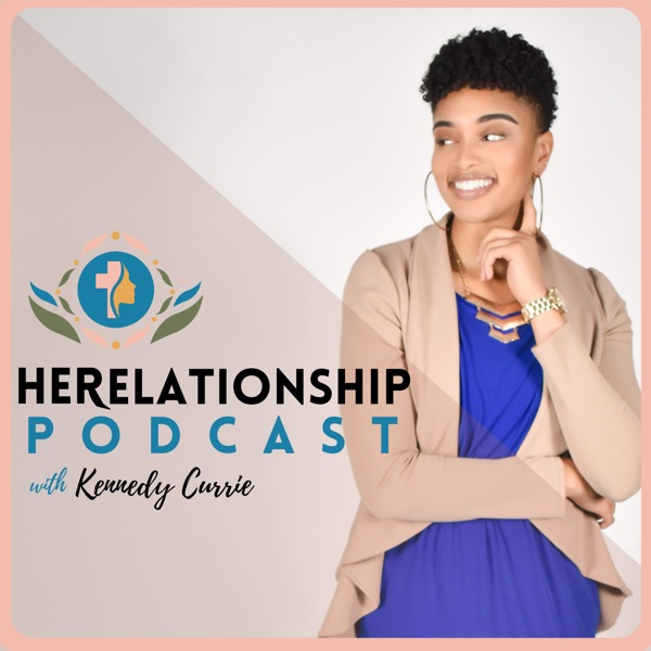 The Herelationship Podcast