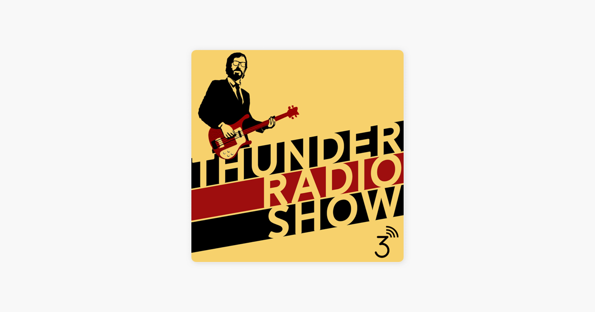 ‎Thunder Radio Show on Apple Podcasts