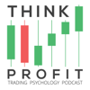 Trading Psychology: The Think Profit Podcast - Hugh Kimura & Walter Peters