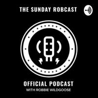 The Sunday Robcast podcast