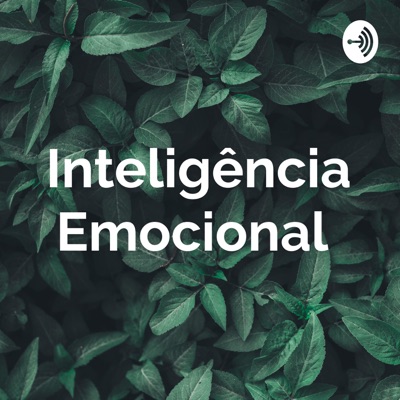 Inteligência Emocional:Stephanie Pedroza
