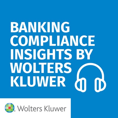 Banking Compliance Insights By Wolters Kluwer