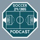 Soccer 24/365 Podcast