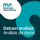 Análisis de datos - Mondragon Unibertsitatea - Análisis de datos- Mondragon Unibertsitatea