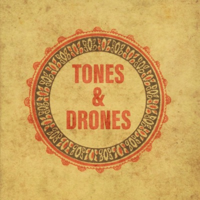 Tones & Drones:Jason Miller