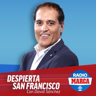 DESPIERTA SAN FRANCISCO con David Sánchez DESPIERTA SAN FRANCISCO con David Sánchez