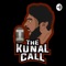 The Kunal Call