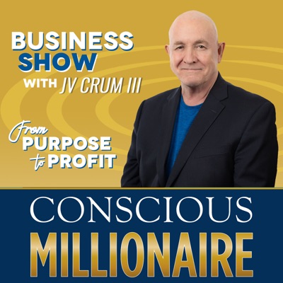 Conscious Millionaire Show Conscious Millionaire Show