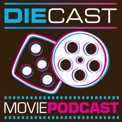 DieCast Movie Podcast