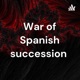 War of Spanish succession 