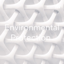 Environmental Protection 