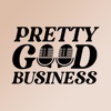 Pretty Good Business