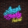 Laugh Daily Podcast artwork