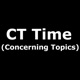 CT Time (Concerning Topics)
