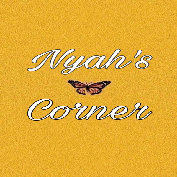 Nyah’s Corner