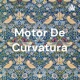 Motor De Curvatura