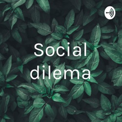 Social dilema