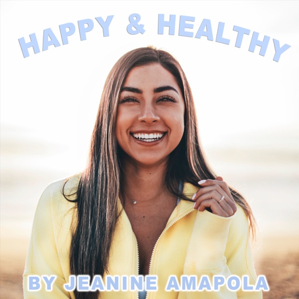 Happy & Healthy with Jeanine Amapola Artwork