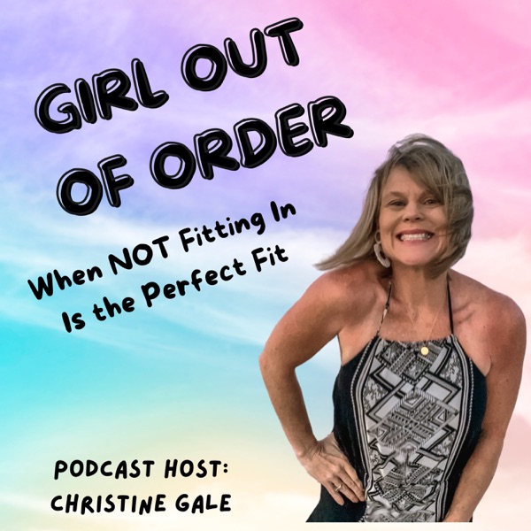 Girl Out of Order Podcast Artwork