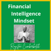 Financial Intelligence Mindset - Royston Andrew  Cumberbatch