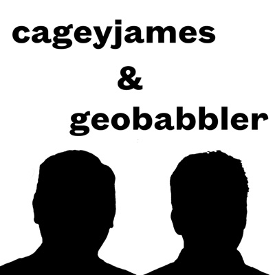 cageyjames & geobabbler