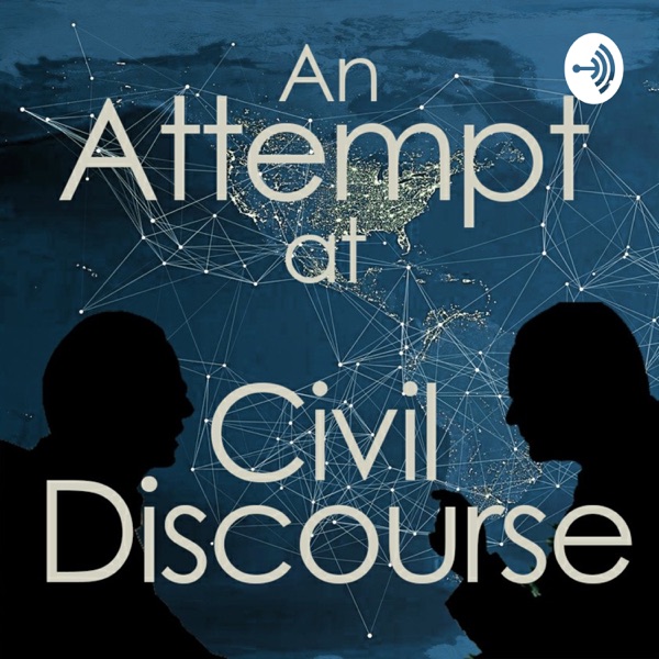 An Attempt at Civil Discourse