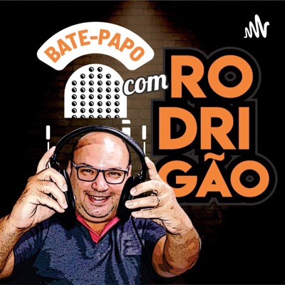 Bate Papo com Rodrigão:Rodrigo Dias
