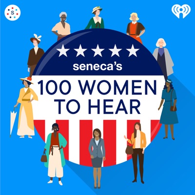 Seneca's 100 Women to Hear Seneca's 100 Women to Hear