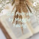 Sld Podcast by Maggie Young