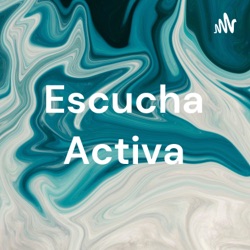 Escucha Activa