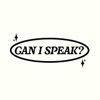 Can I Speak artwork