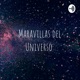 Maravillas del Universo 