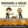 Digging a Hole: The Legal Theory Podcast artwork