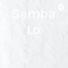 Samba Lo