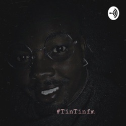 #TinTinfm🎙️