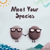 Meet Your Species artwork