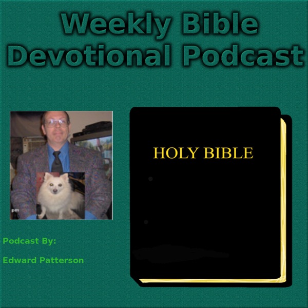 Weekly Bible Devotional Podcast
