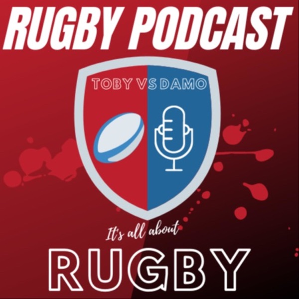 Rugby Podcast (Rugby, Rugby, Rugby, Podcast) Artwork