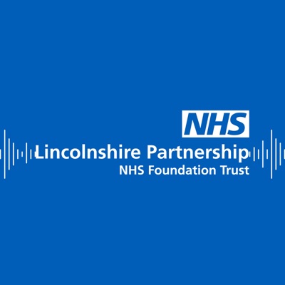 Lincolnshire Partnership NHS Foundation Trust (LPFT):Lincolnshire Partnership NHS Foundation Trust