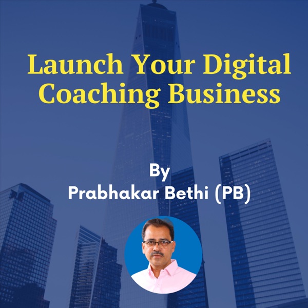 Launch Your Digital Coaching Business