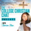 The College Christian Chat - Sherron Elise