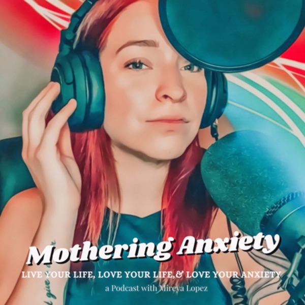 Mothering Anxiety Artwork