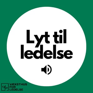 Lyt til ledelse