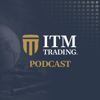ITM Trading Podcast - The Daniela Cambone Show and Taylor Made Economics