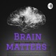 Brain matters ; Let us promote best brain health ,globally 