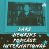 Lars Henriks Podcast International artwork