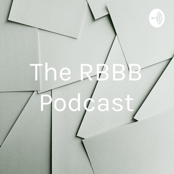 The RBBB Podcast