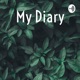 My Diary